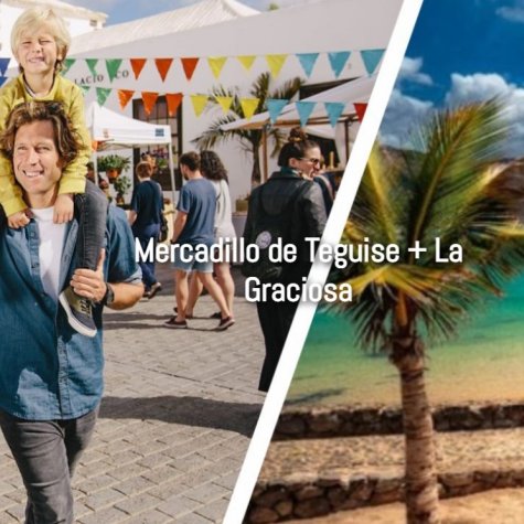 Marché de Teguise + La Graciosa